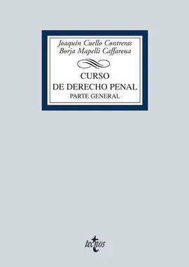 Curso de Derecho Penal. Parte General