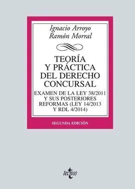 Teoría y Práctica del Derecho Concursal