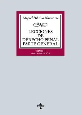 Lecciones de Derecho Penal Parte General. Tomo Ii