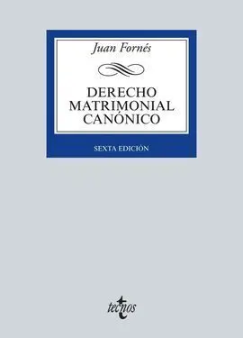 Derecho Matrimonial Canónico 6ªed.