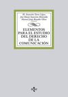 ELEMENTOS PARA EL ESTUDIO DEL DERECHO DE LA COMUNICACIÓN