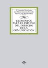 ELEMENTOS PARA EL ESTUDIO DEL DERECHO DE LA COMUNICACIÓN