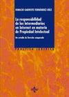 LA RESPONSABILIDAD DE LOS INTERMEDIARIOS EN INTERNET EN MATERIA DE PROPIEDAD INTELECTUAL