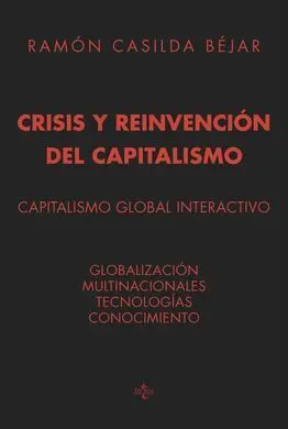 Crisis y Reinvención del Capitalismo
