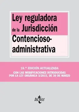 Ley Reguladora de la Jurisdicción Contencioso-Administrativa