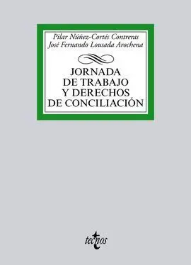 Jornada de Trabajo y Derechos de Conciliación