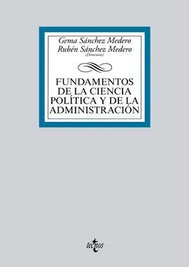 Fundamentos de la Ciencia Política y de la Administración