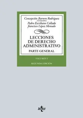 Lecciones de Derecho Administrativo. Parte General. Volumen I