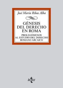 Génesis del Derecho en Roma