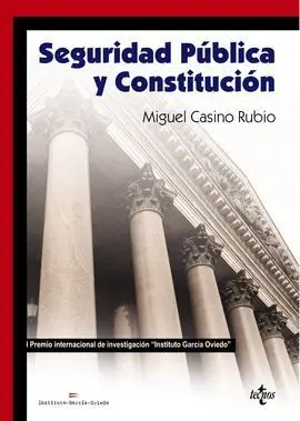 Seguridad Pública y Constitución