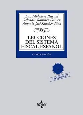 Lecciones del Sistema Fiscal Español (Contiene Cd)