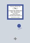 CURSO DE DERECHO DEL TRABAJO. VOL. 1 (CONTIENE CD)