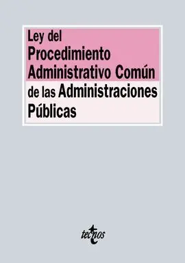 Ley del Procedimiento Administrativo Común de las Administraciones Públicas