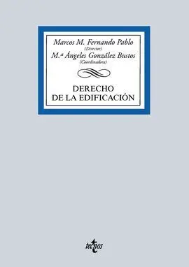 Derecho de la Edificación y Renovación Urbana