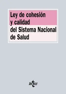 Ley de Cohesión y Calidad del Sistema Nacional de Salud