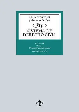Sistema de Derecho Civil. Volumen Iii (Tomo 1) Derechos Reales en General