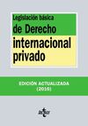 LEGISLACIÓN BÁSICA DE DERECHO INTERNACIONAL PRIVADO