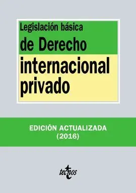 Legislación Básica de Derecho Internacional Privado