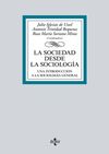 LA SOCIEDAD DESDE LA SOCIOLOGÍA