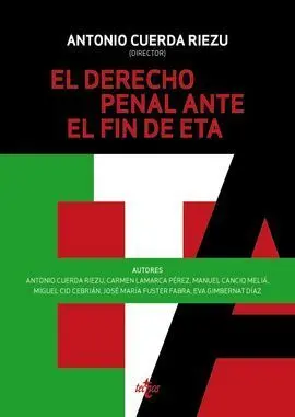 El Derecho Penal Ante el Fin de Eta