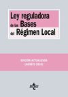 LEY REGULADORA DE LAS BASES DEL RÉGIMEN LOCAL. 2ª ED. 2016