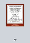 LECCIONES DE DERECHO ADMINISTRATIVO. PARTE GENERAL. VOLUMEN II. 3ª ED. 2016