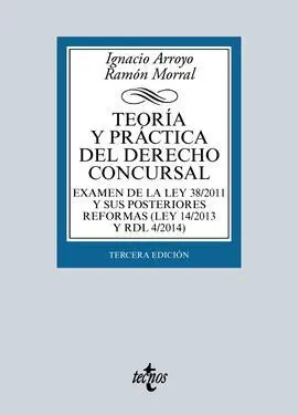 Teoría y Práctica del Derecho Concursal