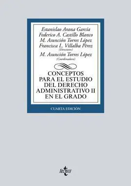 Conceptos para el Estudio del Derecho Administrativo Ii en el Grado. 4ª Ed. 2016