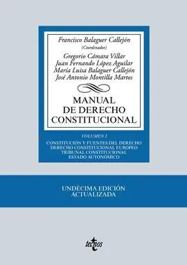 Manual de Derecho Constitucional. Vol. I: Constitución y Fuentes del Derecho. Derecho Constitucional Europeo. Trib