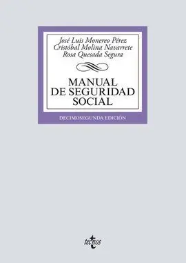 Manual de Seguridad Social. 12ª Ed. 2016