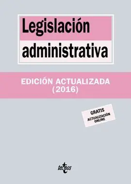 Legislación Administrativa. 19ª Ed. 2016