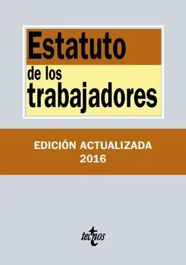 Estatuto de los Trabajadores (32ª Ed. 2016)