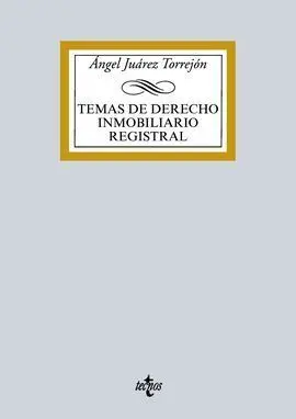 Temas de Derecho Inmobilidario Registral