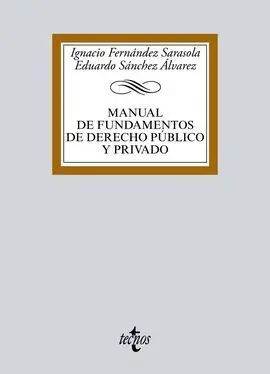 Manual de Fundamentos de Derecho Público y Privado