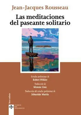 Las Meditaciones del Paseante Solitario
