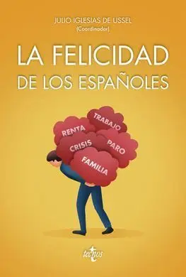 La Felicidad de los Españoles