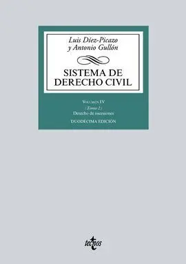 Sistema de Derecho Civil. Volumen Iv (Tomo 2) Derecho de Sucesiones