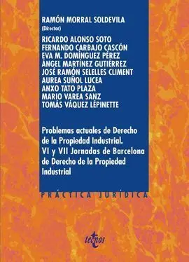 Problemas Actuales de Derecho de la Propiedad Industrial.