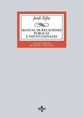 Manual de Relaciones Públicas e Institucionales. 3ª Ed