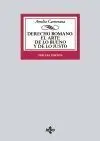 Derecho Romano. El Arte de lo Bueno y de lo Justo
