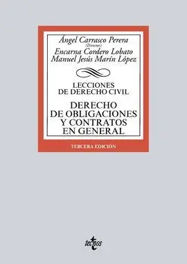 Derecho de Obligaciones y Contratos en General. 3ª Ed.