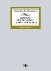 Manual de Fiscalidad: Teoría y Práctica. 10ª Ed.