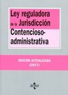 LEY REGULADORA DE LA JURISDICCIÓN CONTENCIOSO-ADMINISTRATIVA