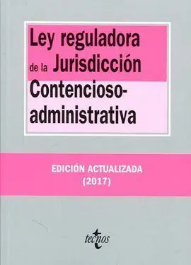 Ley Reguladora de la Jurisdicción Contencioso-Administrativa