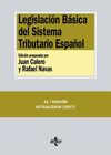 LEGISLACIÓN BÁSICA DEL SISTEMA TRIBUTARIO ESPAÑOL. 31ª EDIC. 2017