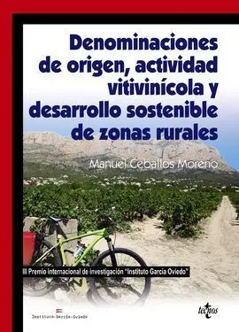 Denominaciones de Origen, Actividad Vitivinícola y Desarrollo Sostenible de Zona
