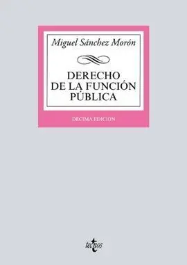 Derecho de la Función Pública. 10ª Edic.