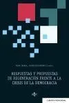 Respuestas y Propuestas de Regeneración Frente a la Crisis de la Democracia