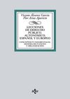 LECCIONES DE DERECHO PÚBLICO AUTONÓMICO, ESTATAL Y EUROPEO