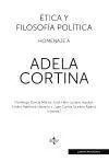 Ética y Filosofía Política: Homenaje a Adela Cortina
